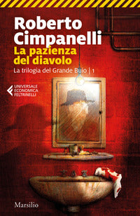 Pazienza del diavolo - la trilogia del grande buio 1 