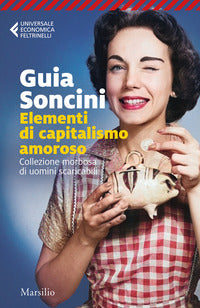 Elementi di capitalismo amoroso 