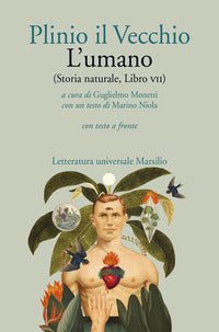 Umano - storia naturale libro vii 
