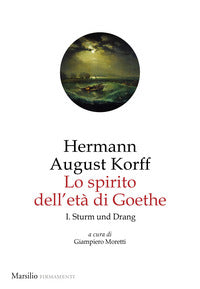 Spirito dell'eta' di goethe 1 - sturm und drang 