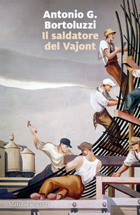 Saldatore del vajont 