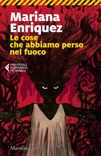 Cose che abbiamo perso nel fuoco 