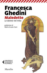 Maledette - le donne nel mito 
