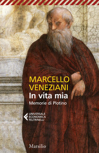 In vita mia - memorie di plotino 