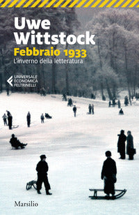 Febbraio 1933 - l'inverno della letteratura 