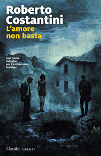 Amore non basta - una nuova indagine del commissario balistreri 