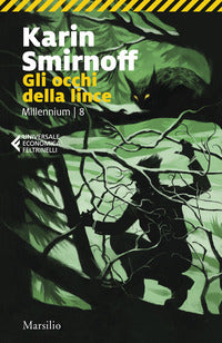 Occhi della lince - millenium 8 