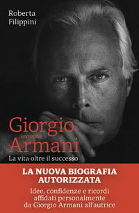 Giorgio secondo armani - la vita oltre il successo 