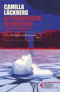 Principessa di ghiaccio - i delitti di fjallbacka 1 