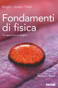 Fondamenti di fisica - un approccio strategico 