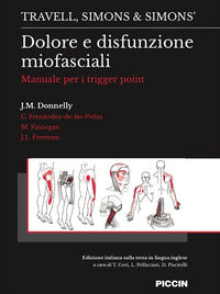 Dolore e disfunzione miofasciali - manuale per i trigger point 