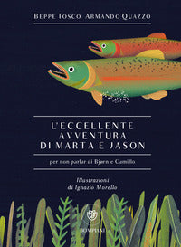 Eccellente avventura di marta e jason - per non parlar di bjorn e camillo 