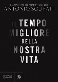 Tempo migliore della nostra vita 