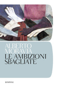 Ambizioni sbagliate 