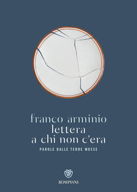 Lettera a chi non c'era - parole dalle terre mosse 
