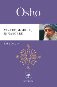 Vivere morire rinascere - libro + cd 