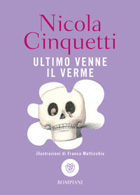 Ultimo venne il verme 