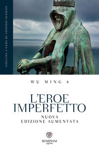 Eroe imperfetto 