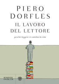 Lavoro del lettore - perche' leggere ti cambia la vita 