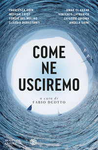 Come ne usciremo 