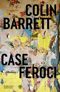Case feroci 