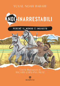 Perche' il mondo e' ingiusto - noi inarrestabili 