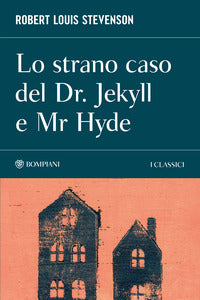 Strano caso del dr. jekyll e mr. hyde 