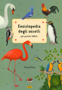 Enciclopedia degli uccelli per piccoli lettori 