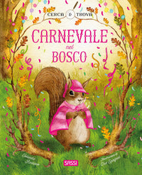 Carnevale nel bosco - cerca e trova 