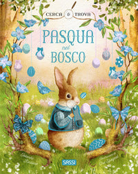 Pasqua nel bosco 