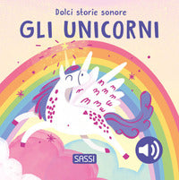 Unicorni - dolci storie sonore 
