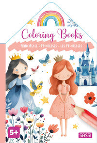 Principesse princesses les princesses - colouring books 