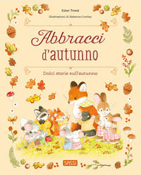 Abbracci d'autunno - dolci storie sull'autunno 