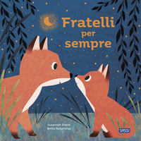 Fratelli per sempre 