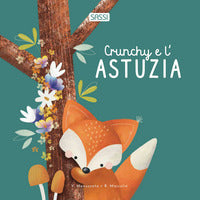 Crunchy e l'astuzia 