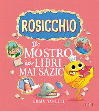 Rosicchio - il mostro dei libri mai sazio 