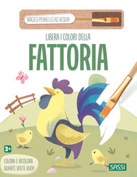Libera i colori della fattoria - con magico pennello ad acqua 