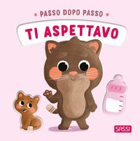 Passo dopo passo ti aspettavo 