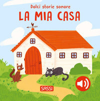 Mia casa - dolci storie sonore 