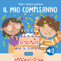 Mio compleanno - dolci storie sonore 