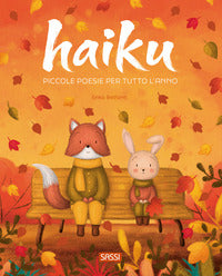 Haiku - piccole poesie per tutto l'anno 