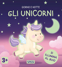 Unicorni - giorno e notte 