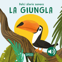 Giungla - dolci storie sonore 