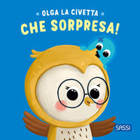 Olga la civetta che sorpresa ! 