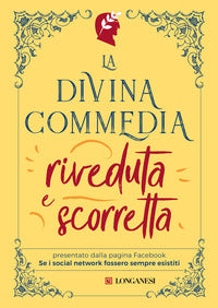 Divina commedia riveduta e scorretta 