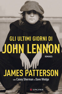 Ultimi giorni di john lennon 