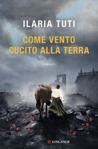 Come vento cucito alla terra 
