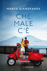 Che male c'e' 
