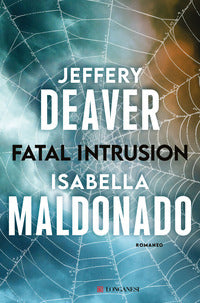 Fatal intrusion 