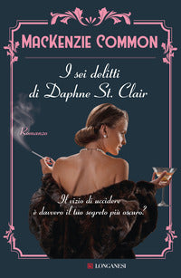 Sei delitti di daphne st. clair 